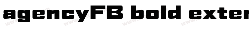 agencyFB bold extend字体转换 agencyFB bold extend字体转换